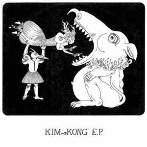 K.I.M. - Kim Kong E.P. download free