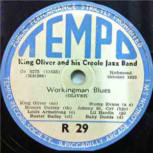 King Oliver And His Creole Jazz Band - Workingman Blues / Zulu's Ball download free