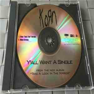 Korn - Y'All Want A Single download free