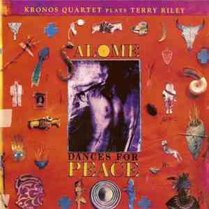 Kronos Quartet Plays Terry Riley - Salome Dances For Peace download free
