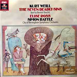 Kurt Weill, Sir Simon Rattle, Elise Ross - The Seven Deadly Sins download free
