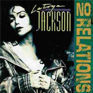 La Toya Jackson - No Relations download free