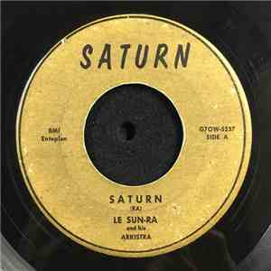 Le Sun-Ra and his Arkestra - Saturn/Call for All Demons download free
