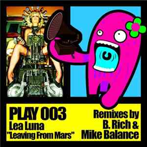 Lea Luna - Leaving For Mars Remixes Part 1 download free