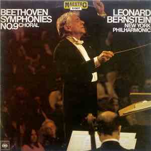 Leonard Bernstein With New York Philharmonic, Ludwig van Beethoven - Beethoven Symphonies No.9 - Choral download free