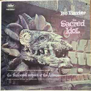 Les Baxter - The Sacred Idol download free