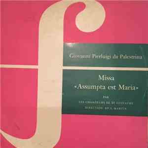 Les Chanteurs De Saint-Eustache, Giovanni Pierluigi da Palestrina - Missa "Assumpta est Maria" download free
