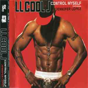 LL Cool J Featuring Jennifer Lopez - Control Myself download free