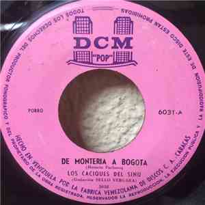 Los Caciques Del Sinu - De Monteria A Bogota / El Cascabel Al Gato download free