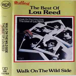 Lou Reed - Walk On The Wild Side - The Best Of Lou Reed download free