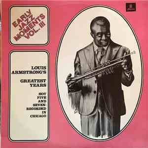 Louis Armstrong - Louis Armstrong's Greatest Years download free