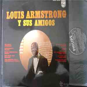 Louis Armstrong - Y Sus Amigos download free