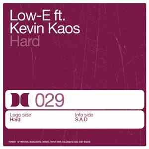 Low-E ft. Kevin Kaos - Hard download free