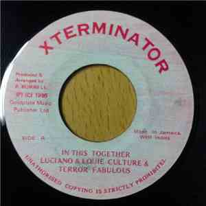 Luciano  & Louie Culture & Terror Fabulous - In This Together download free