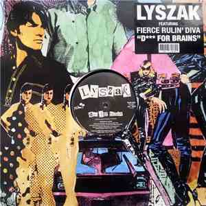 Lyszak - Dick For Brains download free
