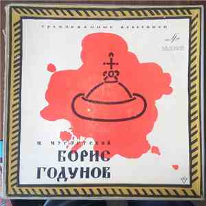 M. Musorgsky - Soloists, Chorus, Orchestra Of The Bolshoi Opera, A. Melik-Pashayev, Iwan Petrov - Boris Godunov download free