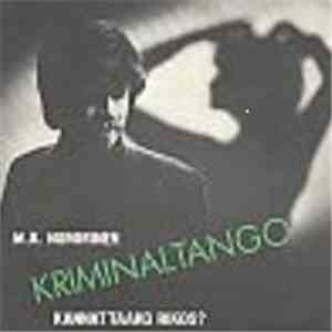 M.A. Numminen - Kriminaltango / Kannattako Rikos? download free