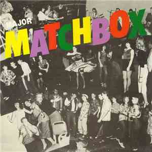 Major Matchbox - Major Matchbox download free