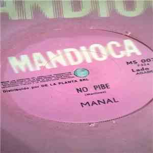 Manal - No Pibe / Necesito Un Amor download free