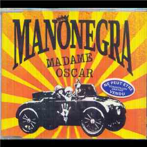 Mano Negra - Madame Oscar download free