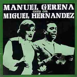 Manuel Gerena - Manuel Gerena Canta Con Miguel Hernández download free