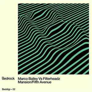 Marco Bailey Vs Filterheadz - Mansion / Fifth Avenue download free