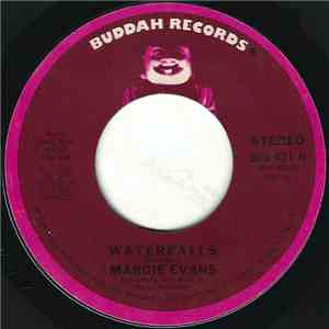 Margie Evans - Waterfalls / I Can't Make It Without You download free