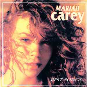 Mariah Carey - Best Songs download free