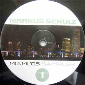 Markus Schulz - Miami '05 Sampler 1 download free