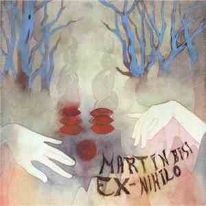 Martin Bisi - Ex-Nihilo download free