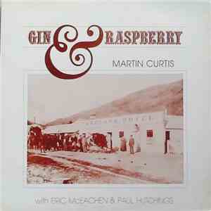 Martin Curtis  - Gin & Raspberry download free