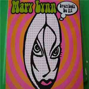 Mary Lynn  - Everybody Do It download free