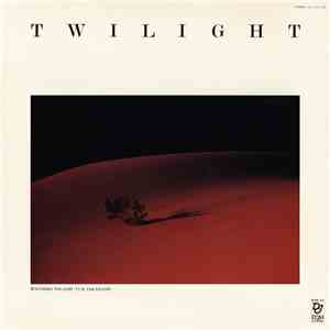 Masahiko Togashi • Yuji Takahashi - Twilight download free