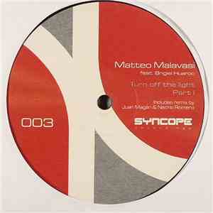 Matteo Malavasi - Turn Off The Light (Part I) download free