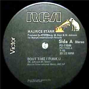 Maurice Starr - Bout Time I Funk U download free