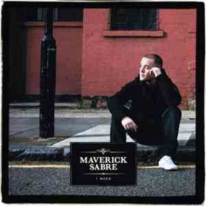 Maverick Sabre & Luis Leon - I Need (Remixes) download free