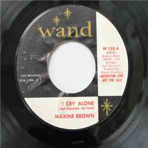 Maxine Brown - I Cry Alone download free