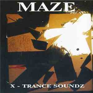 Maze  - X-Trance Soundz download free