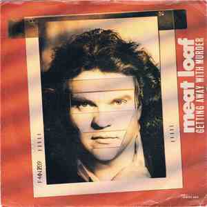 Meat Loaf - Getting Away With Murder download free