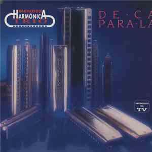 Mendes Harmónica Trio - De Cá Para Lá download free