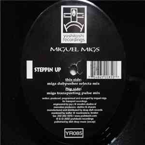 Miguel Migs - Steppin' Up download free