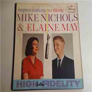 Mike Nichols & Elaine May - Improvisations To Music download free