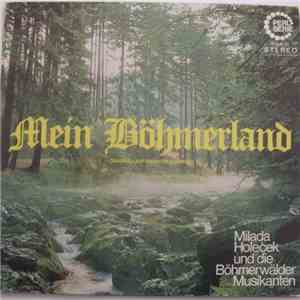 Milada Holeček Und Die Böhmerwälder Musikanten - Mein Böhmerland download free