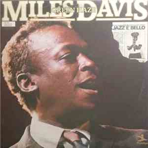 Miles Davis - Green Haze download free
