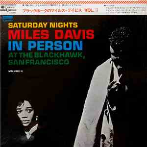 Miles Davis - In Person, Saturday Night At The Blackhawk, San Francisco, Volume II download free