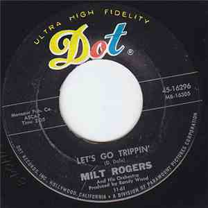 Milt Rogers - Let's Go Trippin' download free