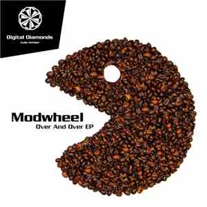 Modwheel - Over And Over EP download free