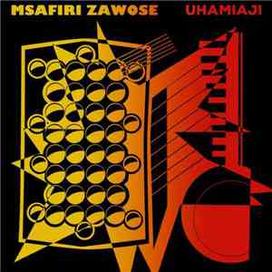 Msafiri Zawose - Uhamiaji download free