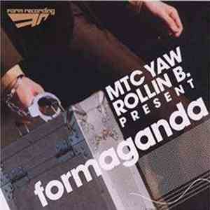 MTC Yaw & Rollin B. - Formaganda download free