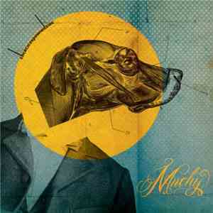 Muchy - Chcecicospowiedziec download free